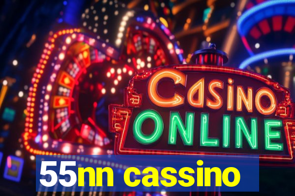 55nn cassino